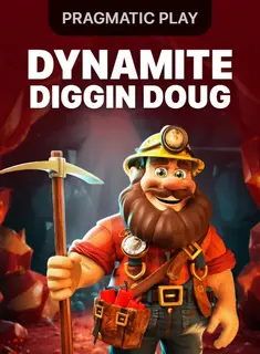 Dynamite Diggin Doug