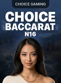 Choice Baccarat N16