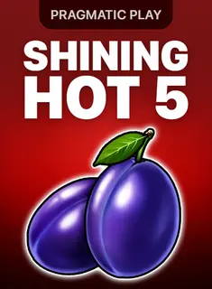 Shining Hot 5