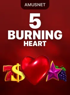 5 Burning Heart